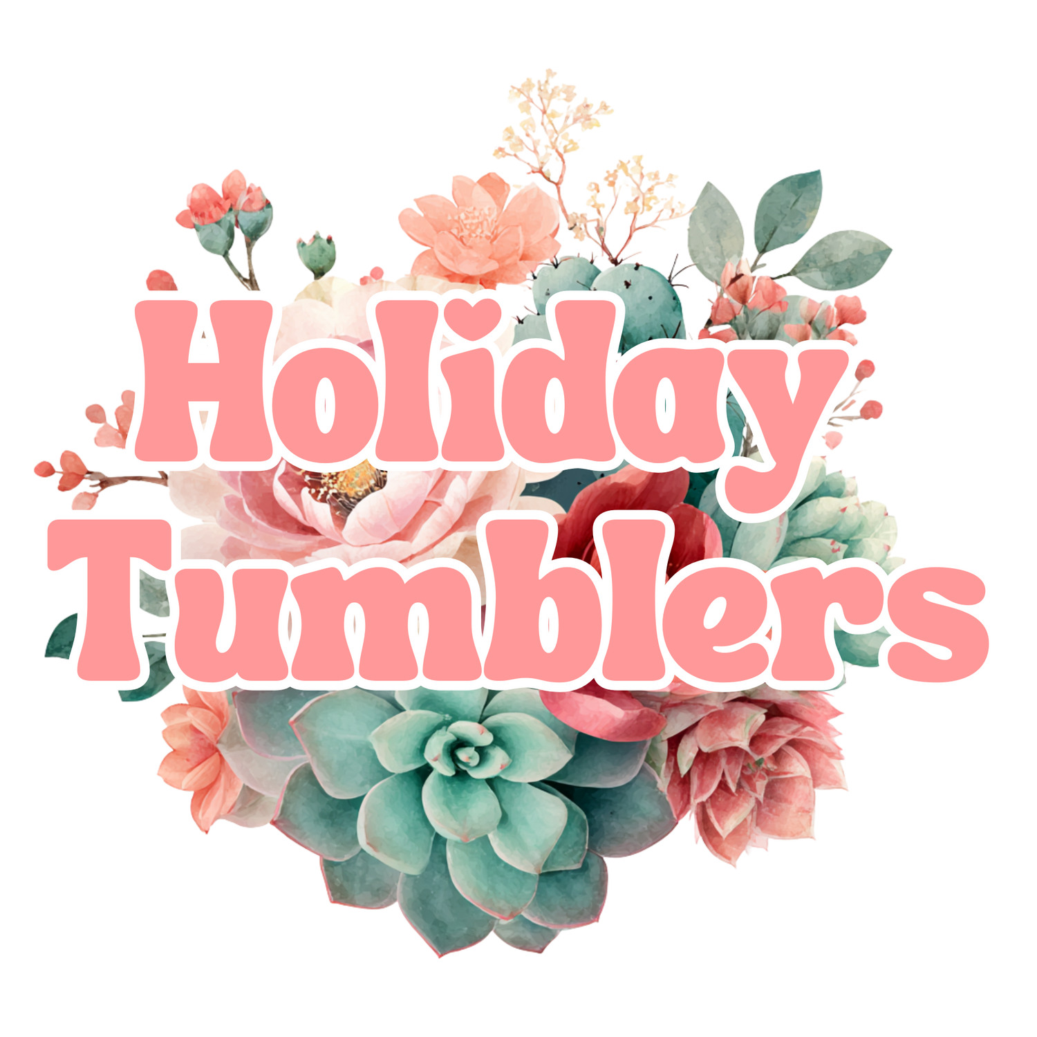 Holiday Tumblers
